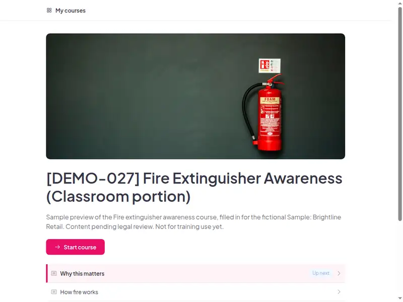 The Fire extinguisher awareness (classroom portion) course as a learner first sees it