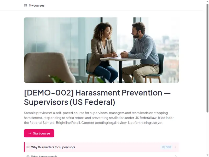 The Harassment prevention - Supervisors (US federal) course as a learner first sees it