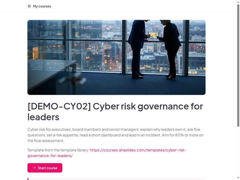 The Cyber risk governance for managers and boards course as a learner first sees it