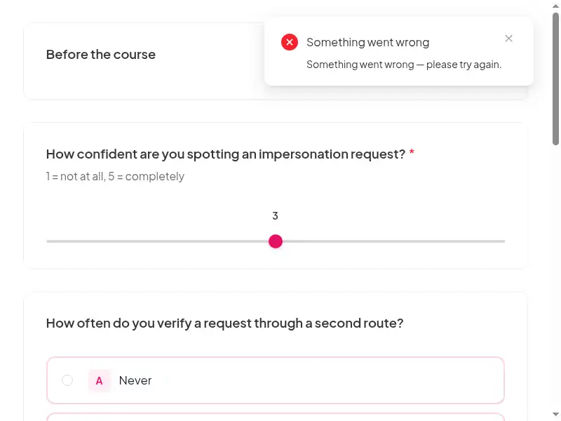 A question from the Social engineering, fraud and deepfakes: Phone, payment and impersonation scams feedback survey