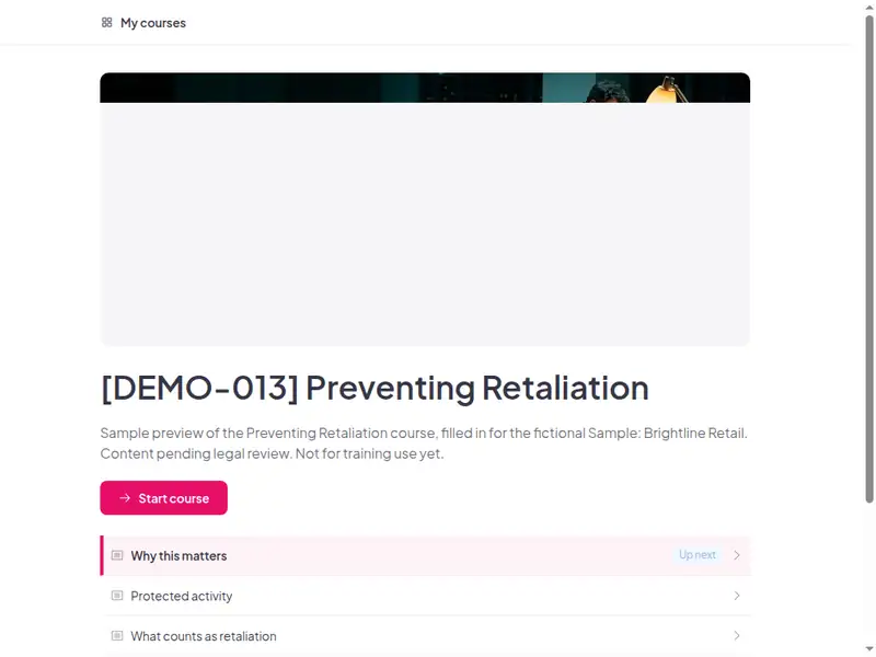 The Preventing retaliation course as a learner first sees it