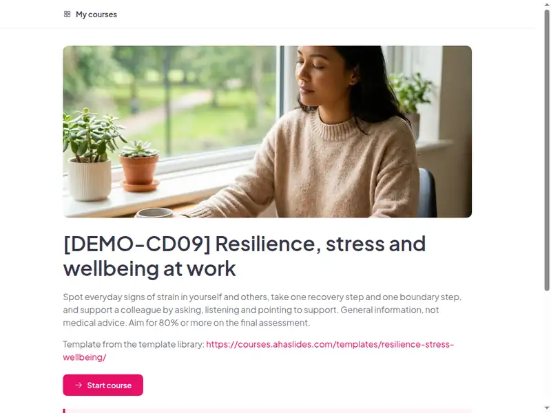 The Resilience, stress and wellbeing at work course as a learner first sees it