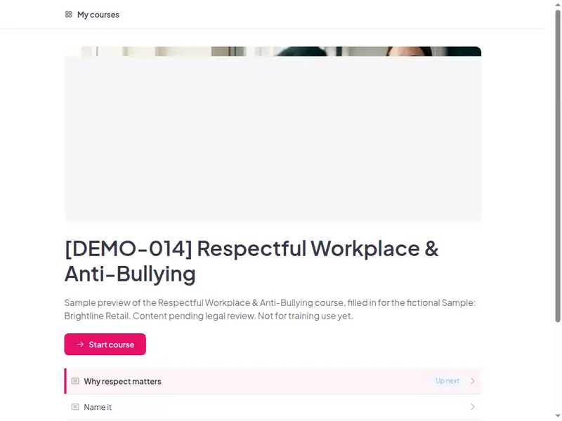 The Respectful workplace & anti-bullying course as a learner first sees it