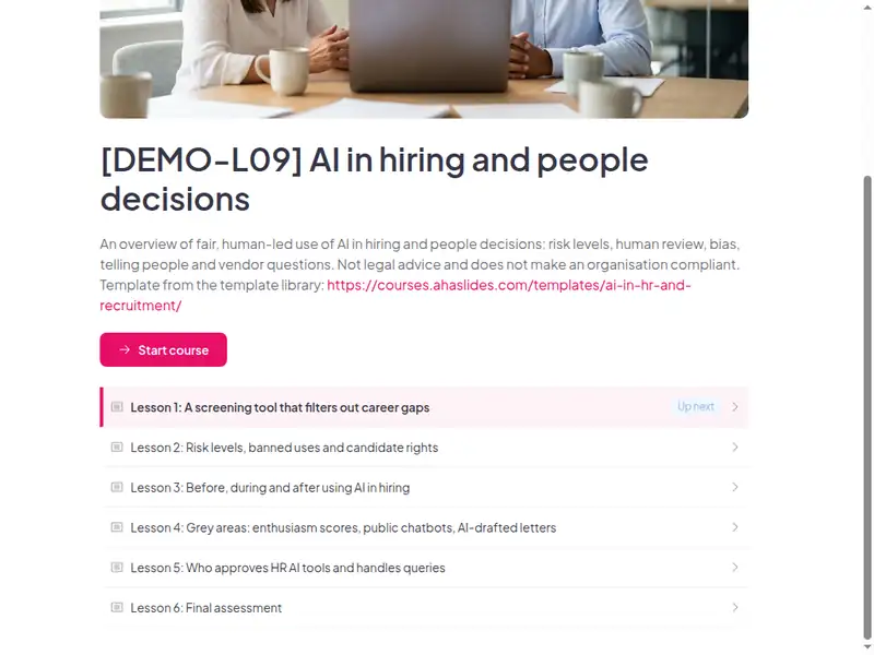 The lesson list of the AI in hiring and people decisions: Fair, lawful and human-led course (2 of 3)