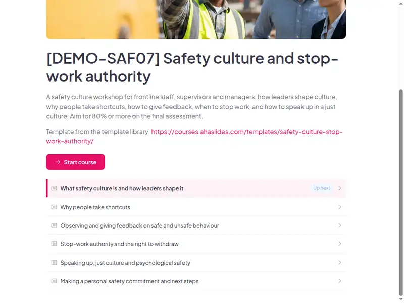 The lesson list of the Safety culture, speaking up and stop-work authority course (2 of 3)