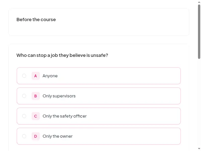 A question from the Safety culture, speaking up and stop-work authority feedback survey (3 of 3)