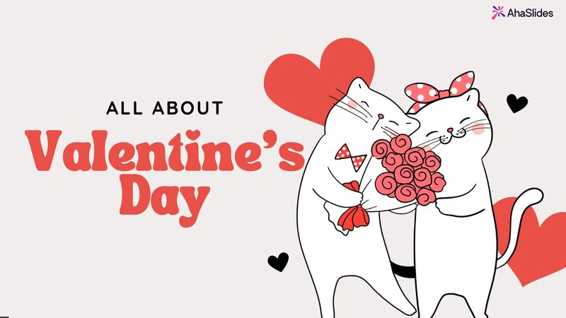 Preview slide from the All about Valentine's Day