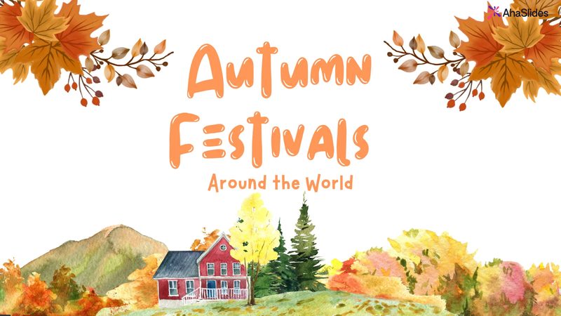Preview slide from the Autumn Festivals Around the World