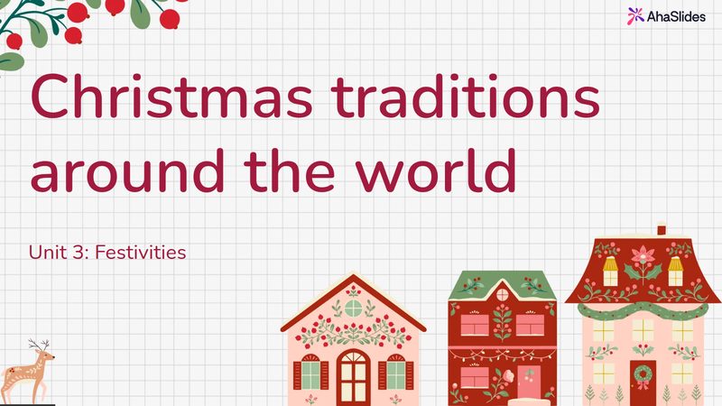 Preview slide from the Christmas Traditions Around The World