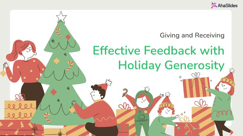 Preview slide from the Giving and Receiving: Effective Feedback with Holiday Generosity