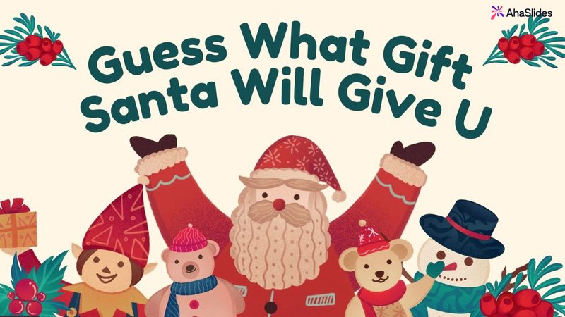 Preview slide from the Guess What Gift Santa Will Give You