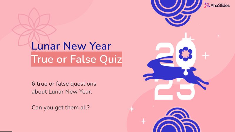 Preview slide from the Lunar New Year True or False Quiz