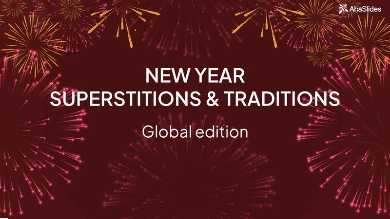 Preview slide from the New Year superstitions and traditions: global edition