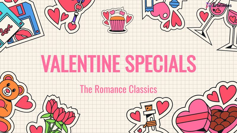 Preview slide from the Valentine Specials: The Romance Classics