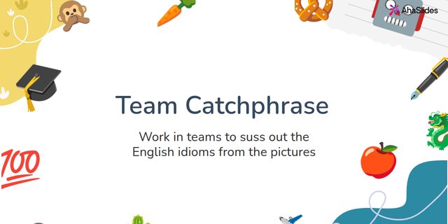 Cover slide of the Team Catchphrase template on AhaSlides