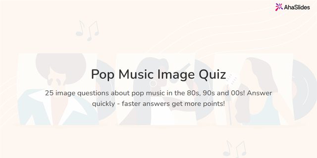 Cover slide of the Pop Music Picture Quiz template on AhaSlides