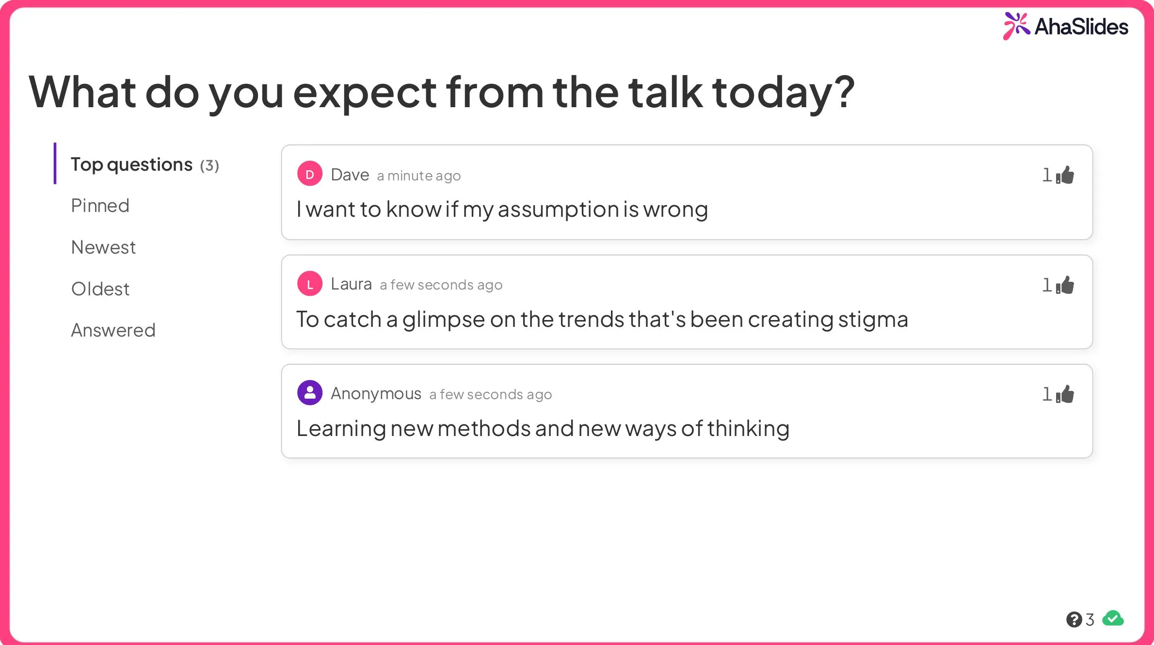 AQ och A-bild som frågar deltagarnas förväntningar i början av presentationen