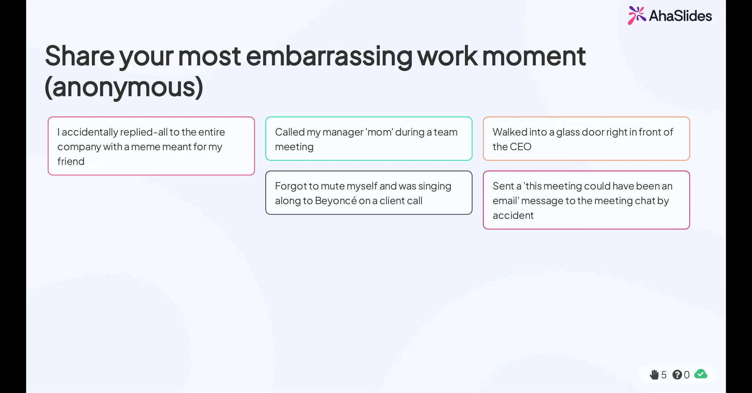 AhaSlides open-ended slide with anonymous responses sharing embarrassing work moments