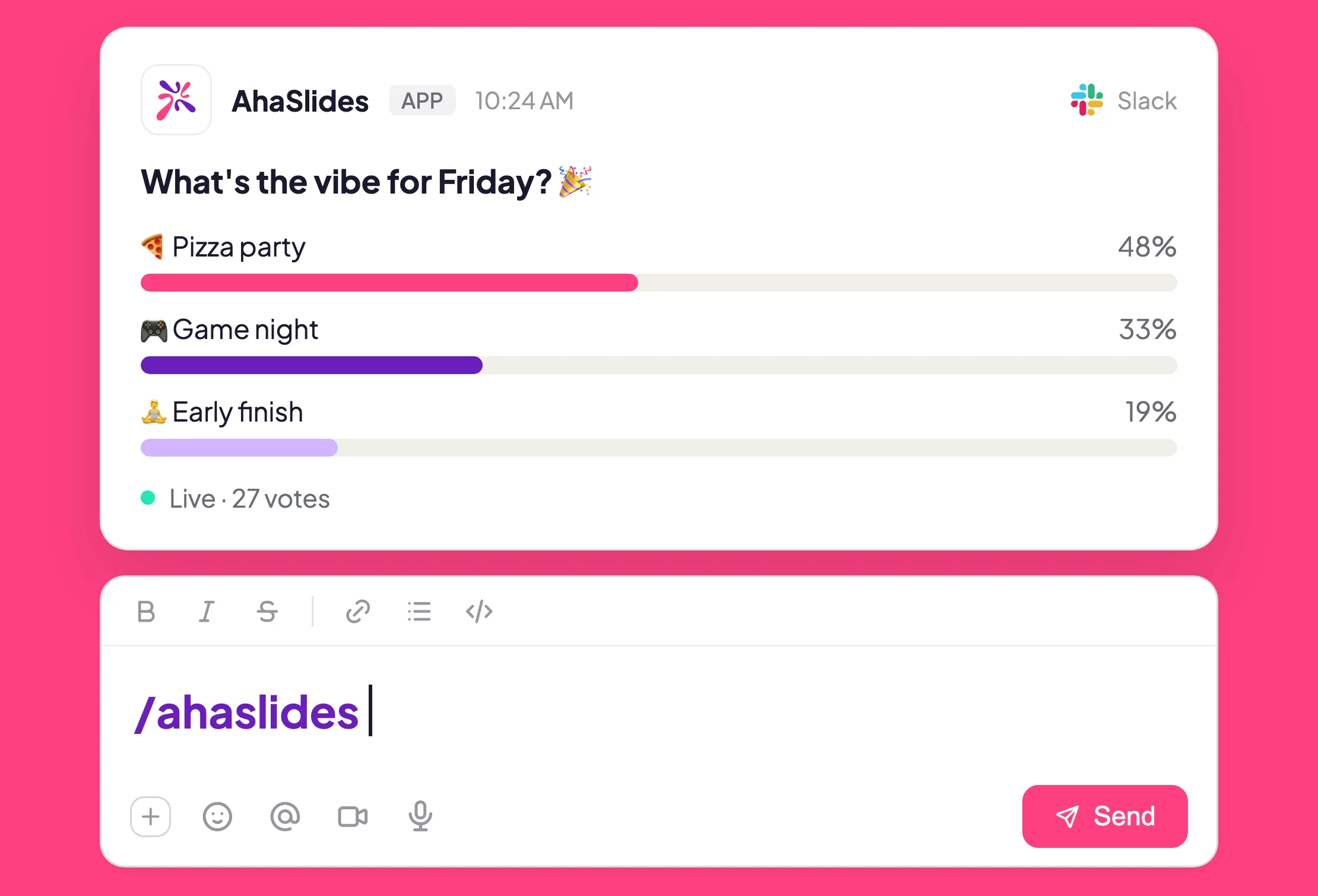 Bring the energy of AhaSlides into Slack