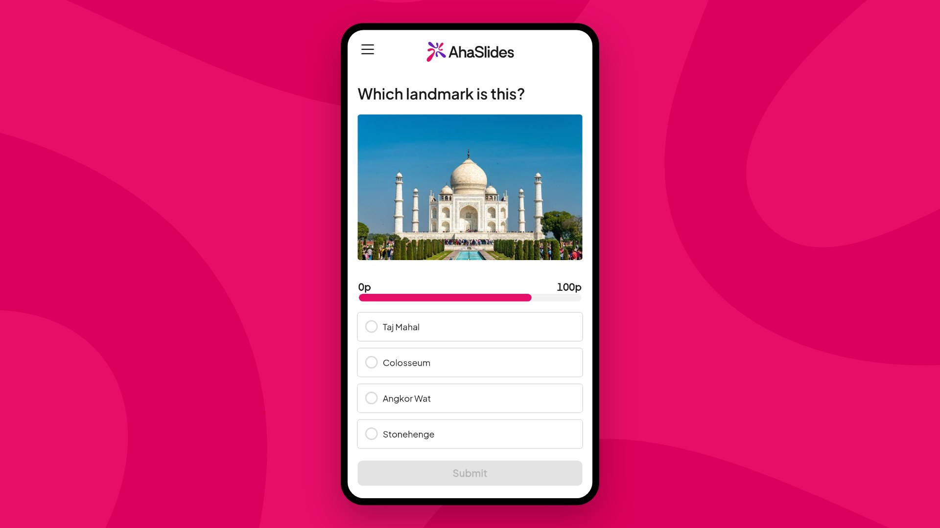 AhaSlides „Pick Answer“ viktorinos klausimas telefone su Tadžmahalo nuotrauka ir keturiais atsakymo variantais ant plataus rožinio ekrano AhaSlides fonas