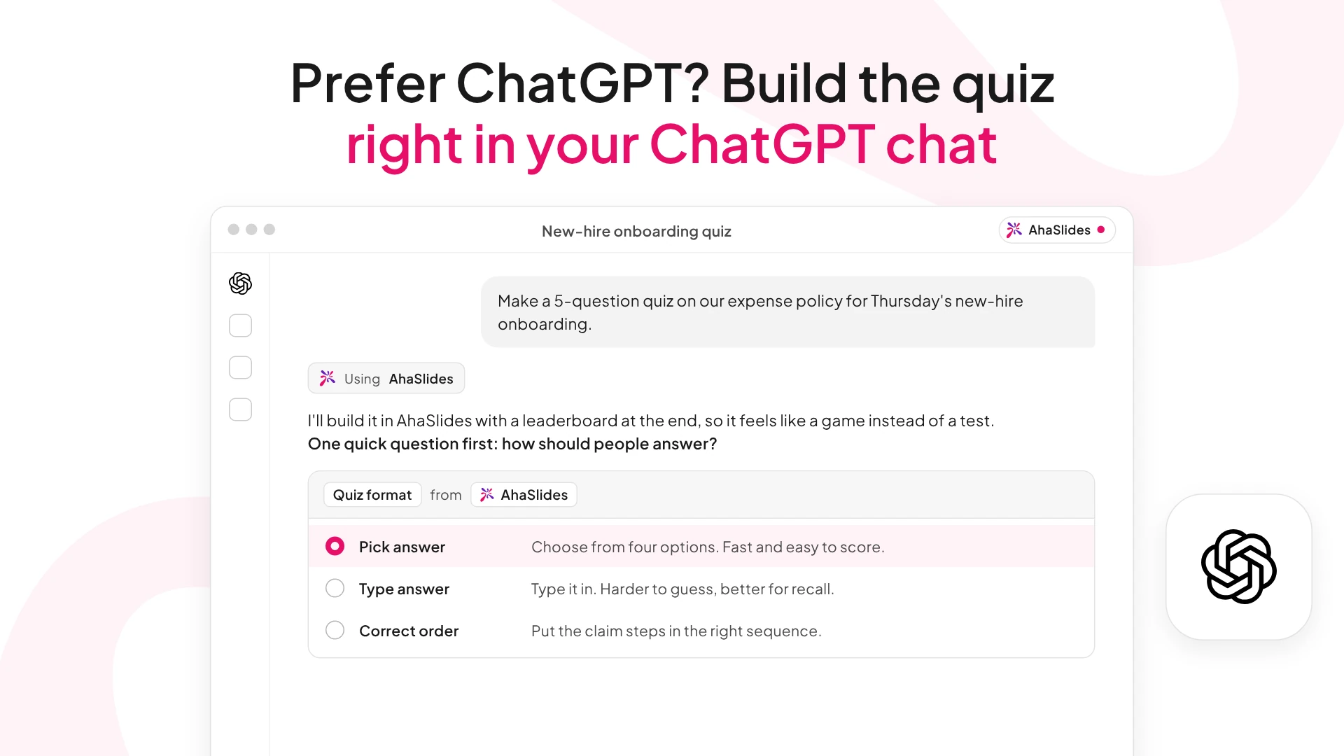 ChatGPT conversation creating an AhaSlides onboarding quiz and asking which quiz format to use.