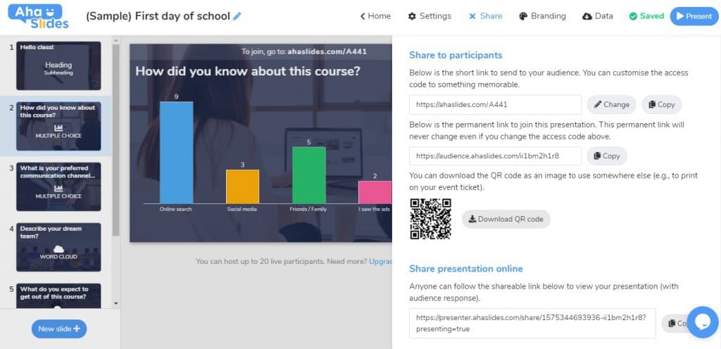 Share your presentation virtually with AhaSlides.