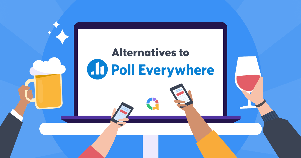 Top 4 Free Alternatives to PollEverywhere in 2023