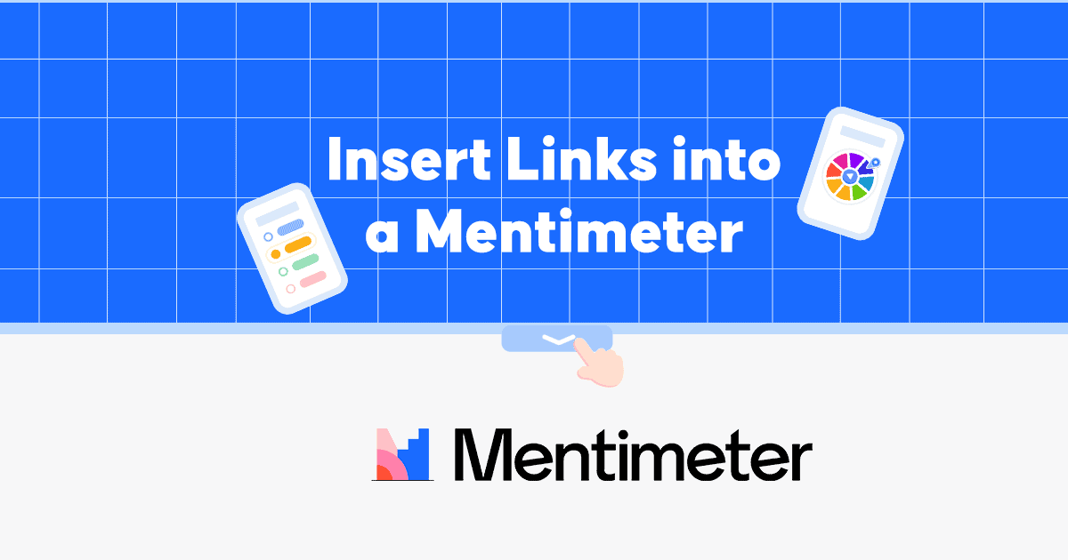 Kā ievietot saites Mentimetra interaktīvajā prezentācijā