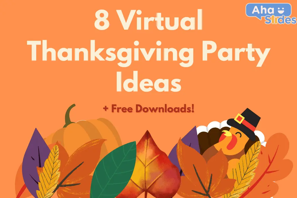 Virtualna zabava zahvalnosti 2021: 8 besplatnih ideja + 3 preuzimanja!