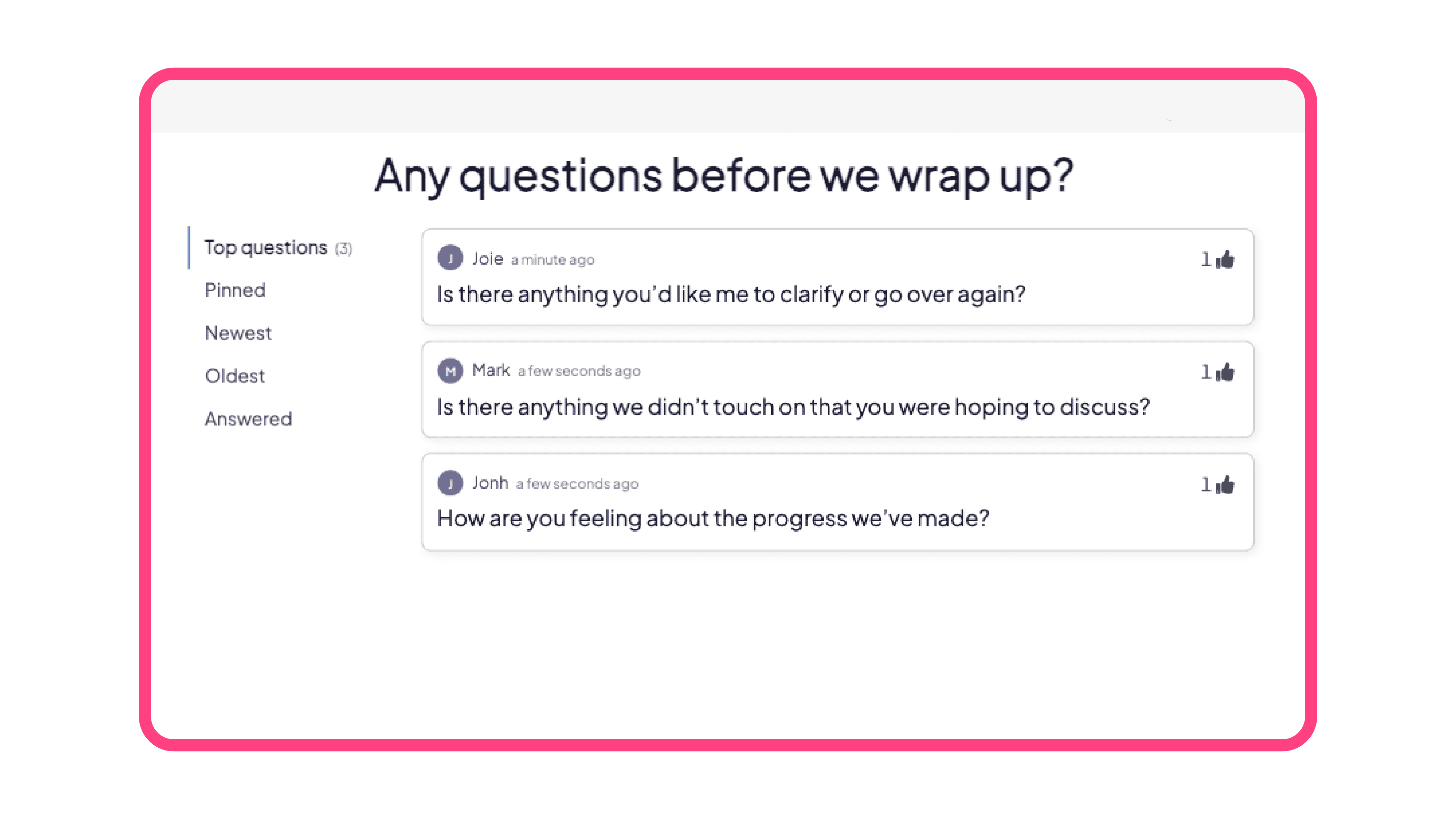 Una schermata di domande e risposte che mostra le domande del partecipante