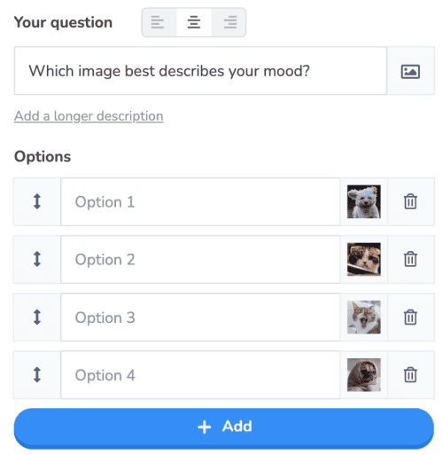 Writing the question and answer options for a poll