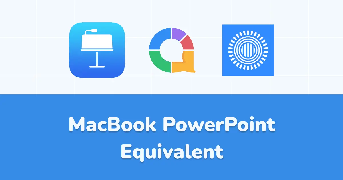 7+ Keynote Alternatives | 2024 ထုတ်ဖေါ် | Ultimate MacBook PowerPoint နှင့်ညီမျှသည်။