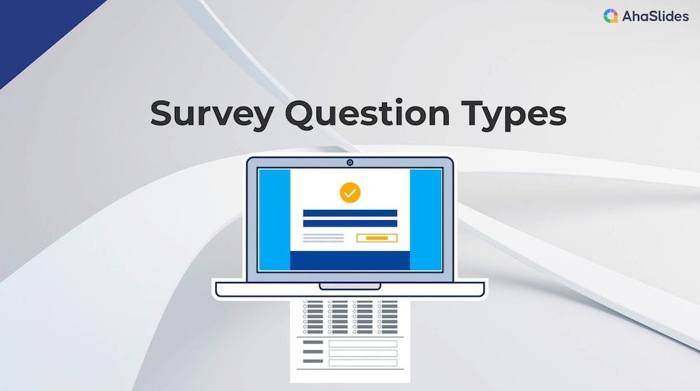 Survey question types