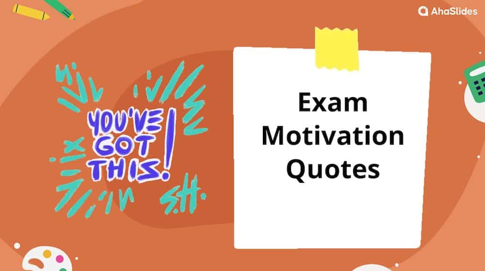 Exam motivation quotes