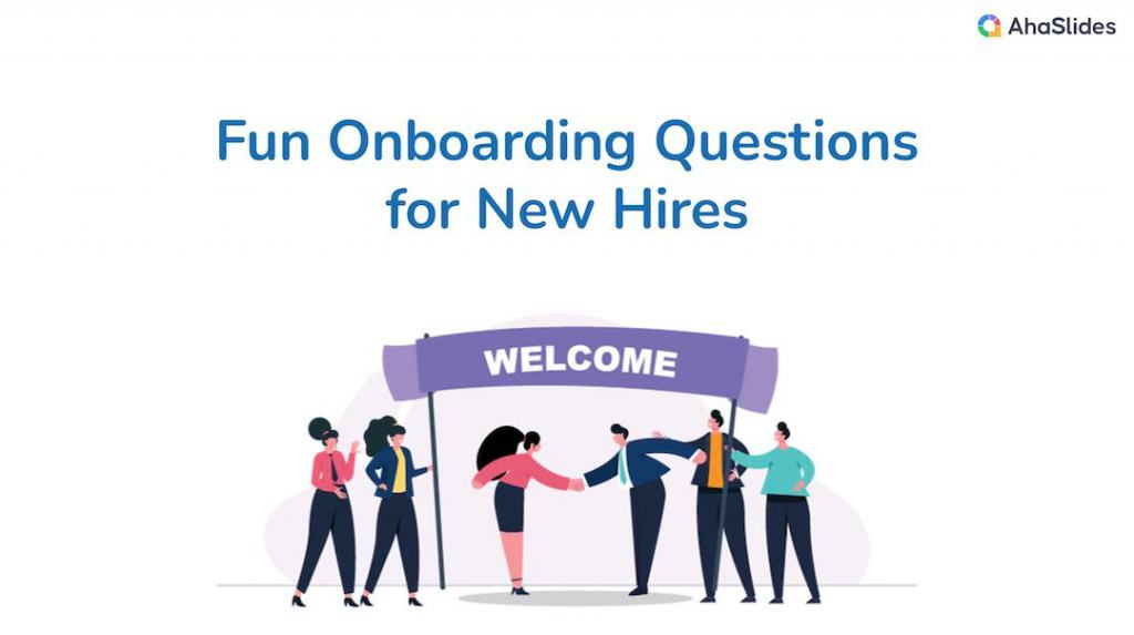 Fun onboarding questions for new hires | AhaSlides