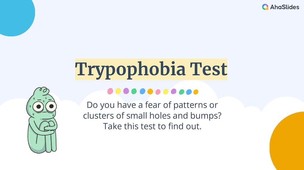 Ahaslides でのトライポフォビア テスト