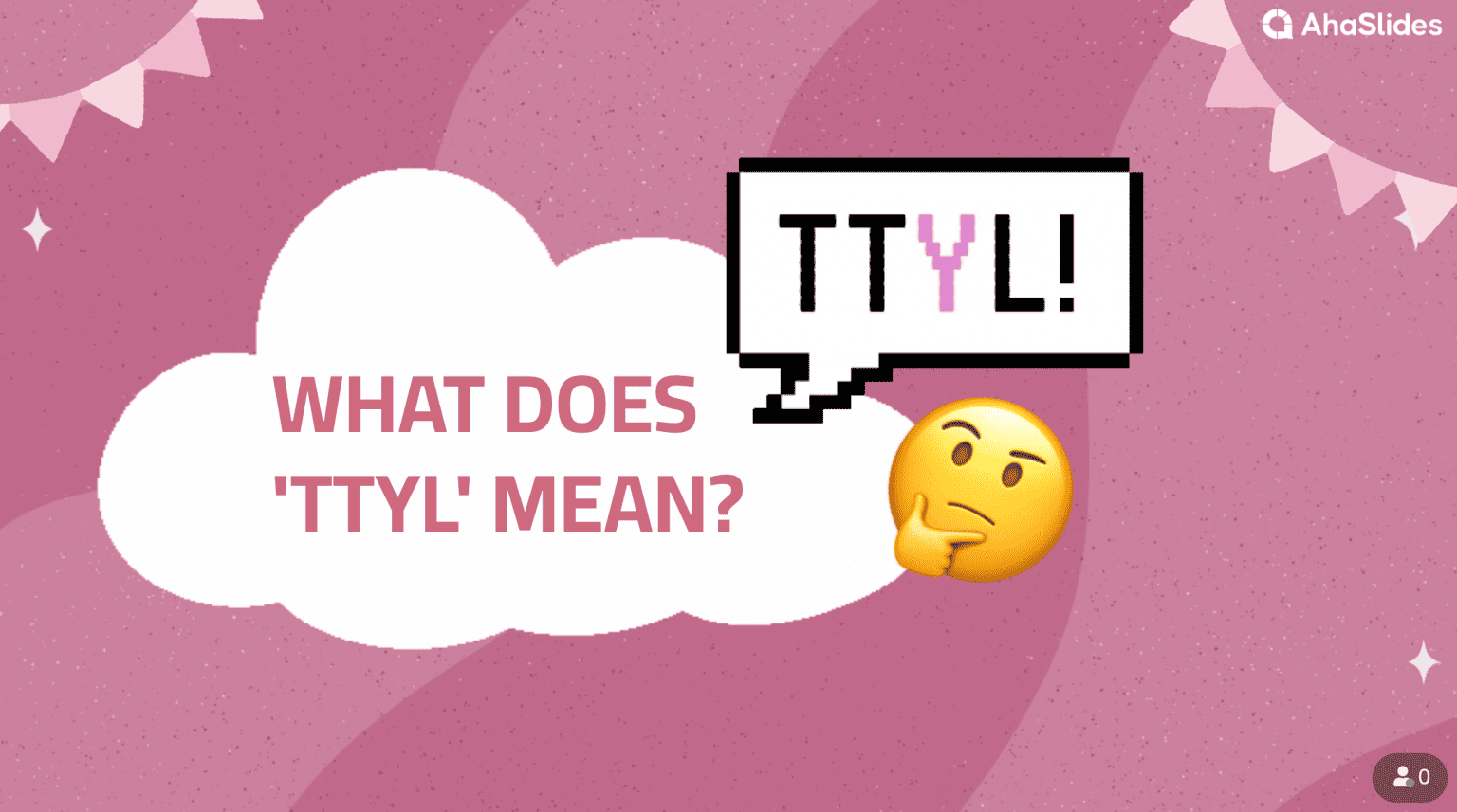 Texting 101: What Does TTYL Mean? + Fun Quiz to Master Texting Slang