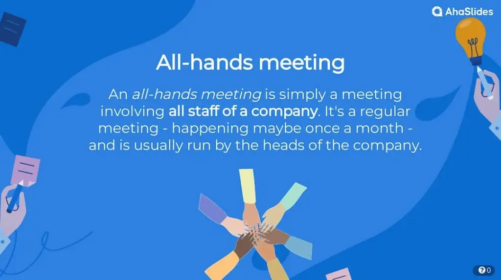 significado de reunión de todas as mans | que é unha reunión de todas as mans