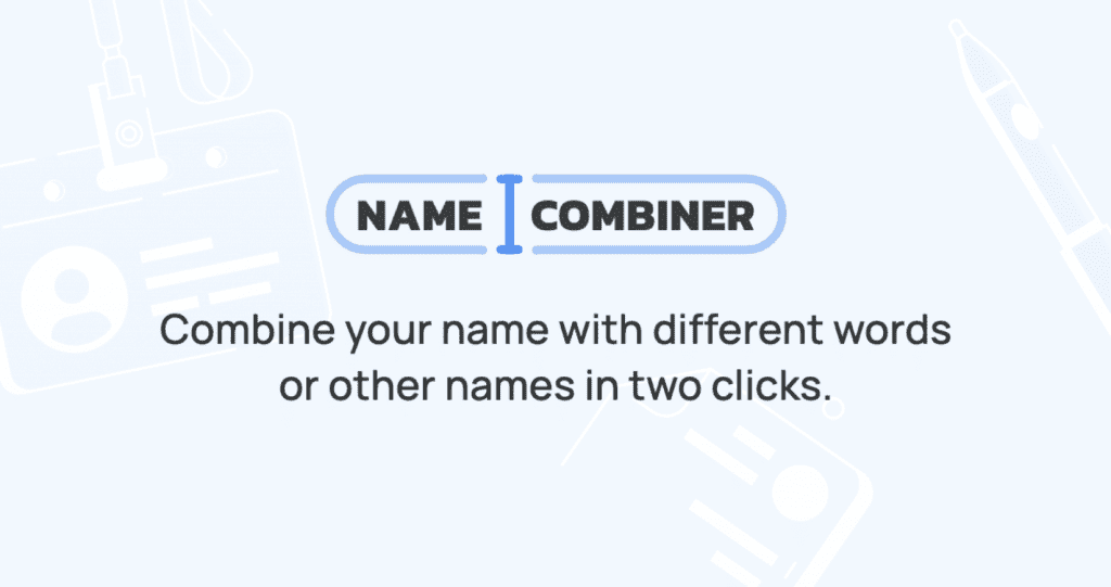 The Combination of Names Generator - The Lay Out